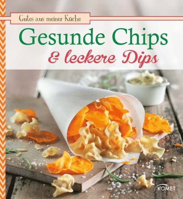 Bettina Snowdon - Gesunde Chips & leckere Dips, E-bok