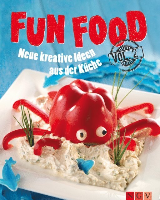 Nina Engels - Fun Food - Volume 2, E-bok