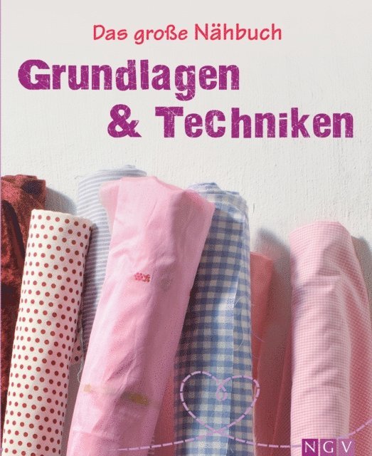 Eva-Maria Heller - Das große Nähbuch - Grundlagen & Techniken, E-bok. Tillgänglighet: Lägg i varukorg
