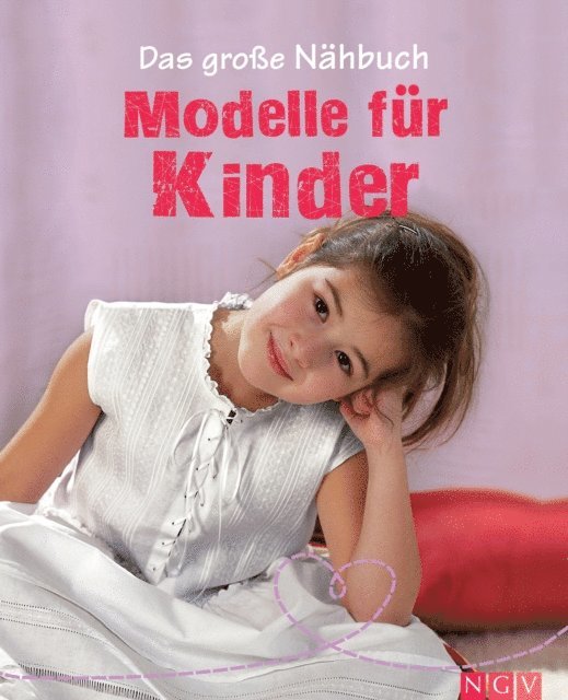 Eva-Maria Heller - Das große Nähbuch - Modelle für Kinder, E-bok. Tillgänglighet: Lägg i varukorg