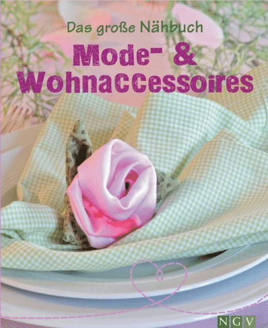 Eva-Maria Heller - Das große Nähbuch - Mode - & Wohnaccessoires, E-bok. Tillgänglighet: Lägg i varukorg