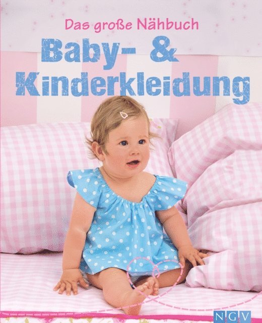 Heidi Grund-Thorpe - Das große Nähbuch - Baby - & Kinderkleidung, E-bok