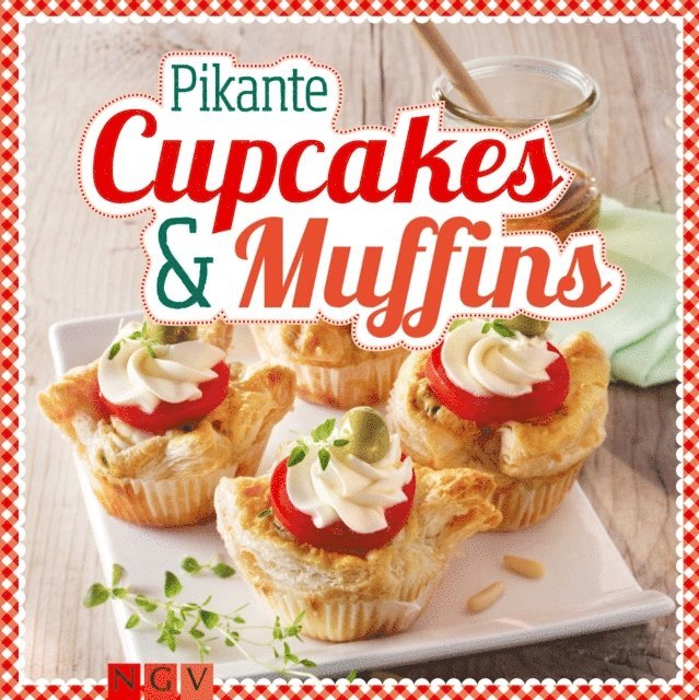 Susanne Gruneklee - Pikante Cupcakes & Muffins, E-bok