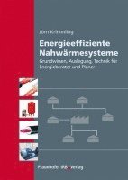 Jörn Krimmling - Energieeffiziente Nahwärmesysteme, Häftad
