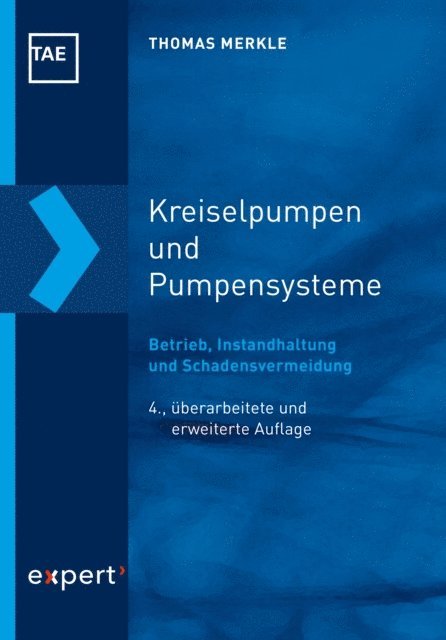 Thomas Merkle, Hans-Joachim Mesenholl, Wilfried J. Bartz - Kreiselpumpen und Pumpensysteme, E-bok