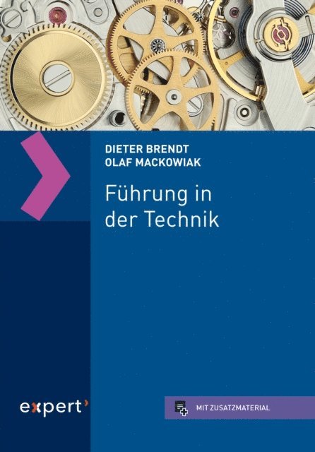 Olaf Mackowiak, Dieter Brendt - Führung in der Technik, E-bok