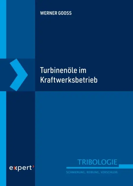 Werner Gooss - Turbinenöle im Kraftwerksbetrieb, E-bok. Tillgänglighet: Lägg i varukorg