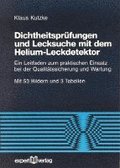 Dichtheitspr�fung und Lecksuche mit dem Helium-Leckdetektor