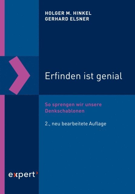 Gerhard Elsner, Holger M. Hinkel - Erfinden ist genial, E-bok