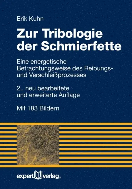 Erik Kuhn - Zur Tribologie der Schmierfette, E-bok. Tillgänglighet: Lägg i varukorg