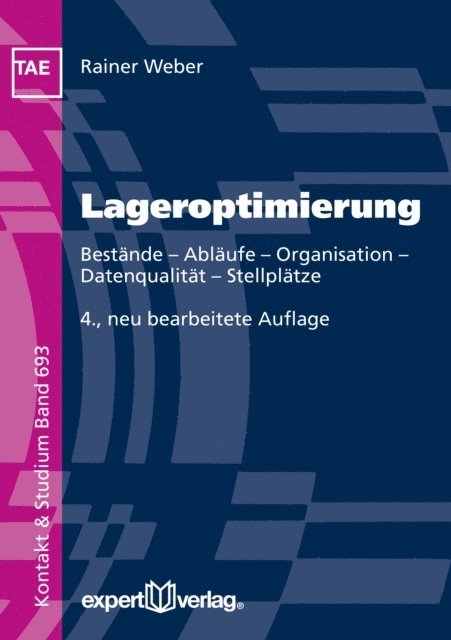 Rainer Weber, Hans-Joachim Mesenholl, Wilfried J. Bartz - Lageroptimierung, E-bok