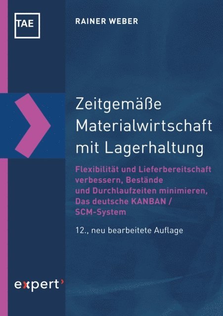 Rainer Weber - Zeitgemäße Materialwirtschaft mit Lagerhaltung, E-bok