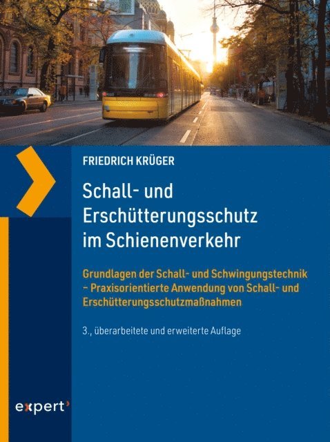 Friedrich Kruger - Schall- und Erschütterungsschutz im Schienenverkehr, E-bok
