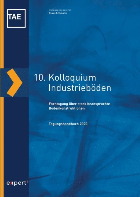Klaus Littmann - 10. Kolloquium Industrieböden, E-bok