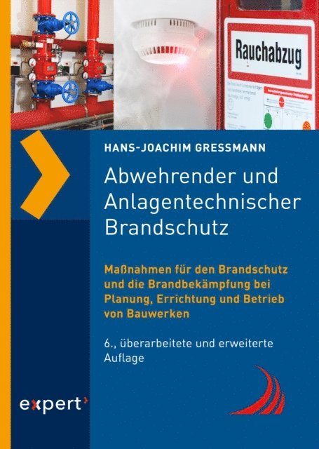 Hans-Joachim Gressmann - Abwehrender und Anlagentechnischer Brandschutz, E-bok