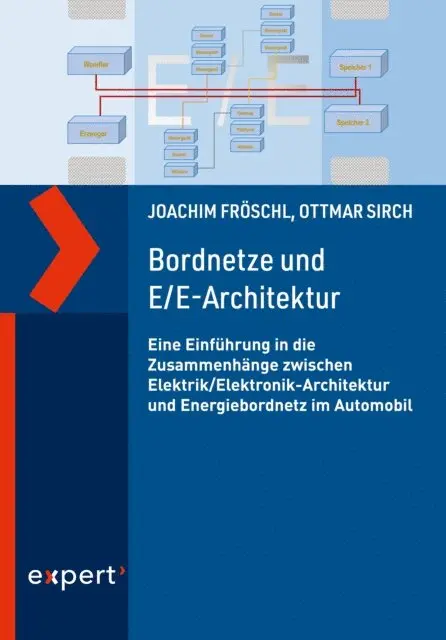 Ottmar Sirch, Joachim Froschl - Bordnetze und E/E-Architektur, E-bok. Tillgänglighet: Lägg i varukorg