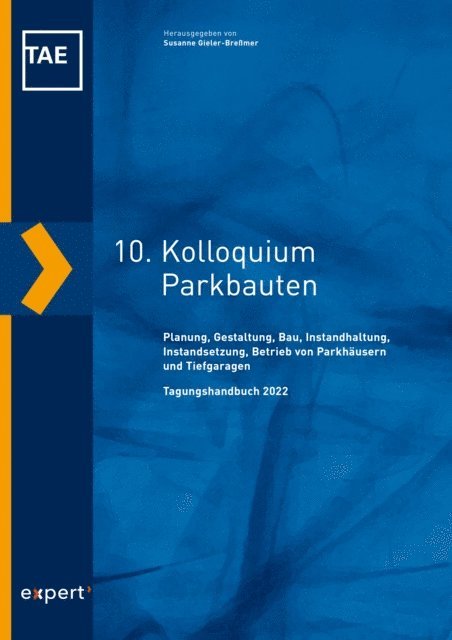 Susanne Gieler-Bremer - 10. Kolloquium Parkbauten, E-bok