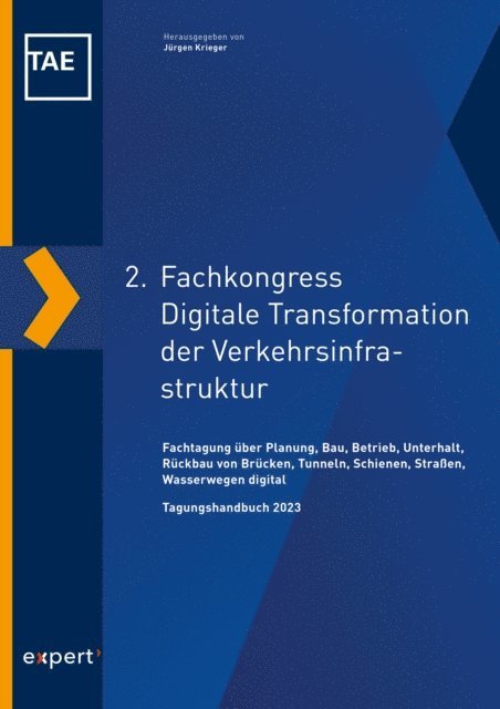 Technische Akademie Esslingen e. V., Jurgen Krieger - 2. Fachkongress Digitale Transformation der Verkehrsinfrastruktur, E-bok
