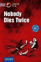 Nobody Dies Twice