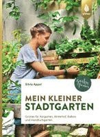 Silvia Appel - Mein kleiner Stadtgarten, Häftad