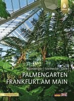 Sven Nürnberger, Hilke Steinecke, Theodor C. H. Cole - Palmengarten Frankfurt am Main, Häftad. Tillgänglighet: Lägg i varukorg
