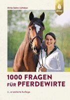 Ulrike Sahm-Lütteken - 1000 Fragen für Pferdewirte, Häftad