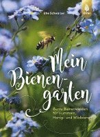 Elke Schwarzer - Mein Bienengarten, Häftad. Tillgänglighet: Lägg i varukorg
