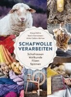 Margit Röhm, Katrin Sonnemann, Ulrike Claßen-Büttner - Schafwolle verarbeiten, Inbunden