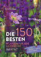 Die 150 BESTEN Pflanzen fr jede Gartenecke