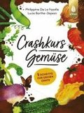 Crashkurs Gem�se