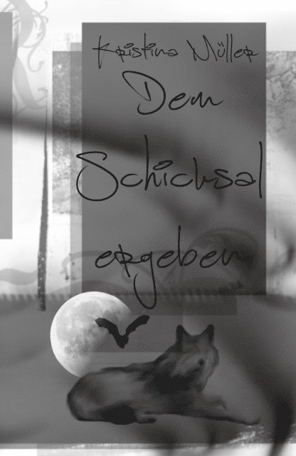 Kristina Muller - Dem Schicksal ergeben, E-bok