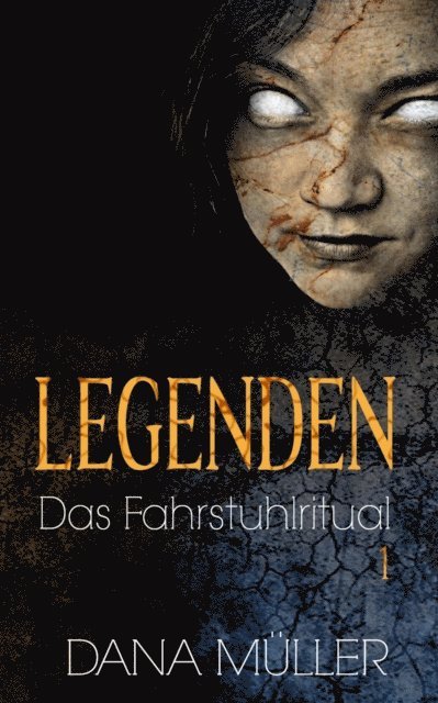 Dana Muller - Legenden 1, E-bok