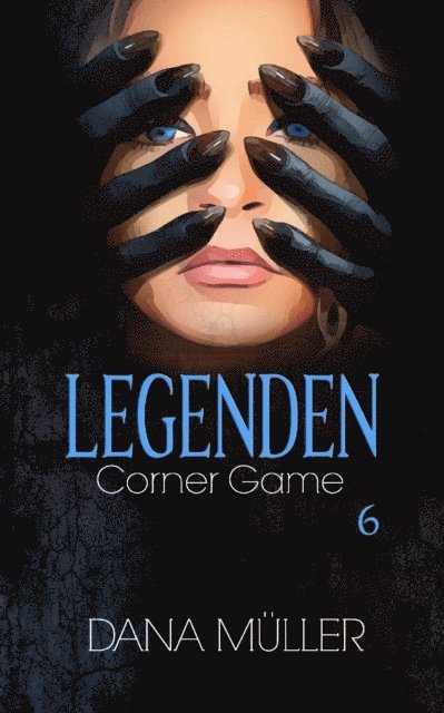Dana Muller - Legenden 6, E-bok