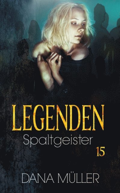 Dana Muller - Legenden 15, E-bok