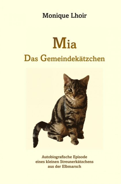 Monique Lhoir - Mia - Das Gemeindekätzchen, E-bok