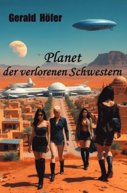 Gerald Hofer - Planet der verlorenen Schwestern, E-bok. Tillgänglighet: Lägg i varukorg