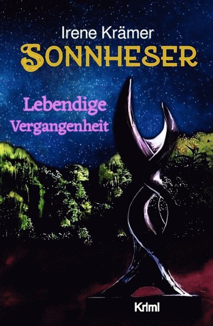 Irene Kramer - Sonnheser Lebendige Vergangenheit, E-bok