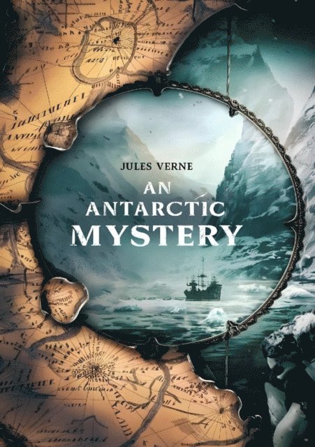 Jules Verne - Antarctic Mystery, E-bok
