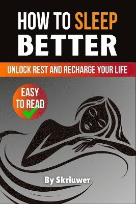 How to Sleep Better