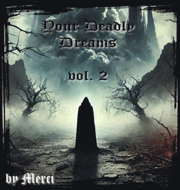 Kerstin Schwarz - Your Deadly Dreams vol. 2, E-bok