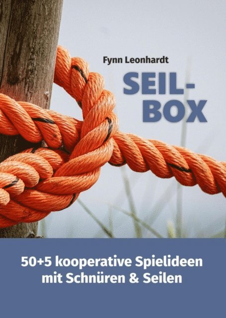 Fynn Leonhardt - Seil-Box, E-bok