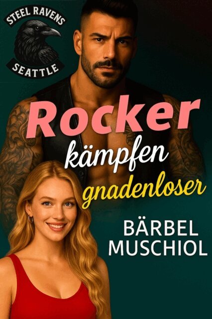 Barbel Muschiol - Rocker kampfen gnadenloser, E-bok