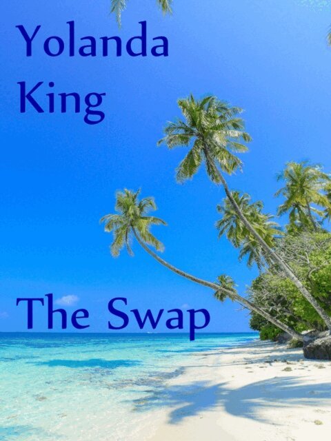Yolanda King - Swap, E-bok
