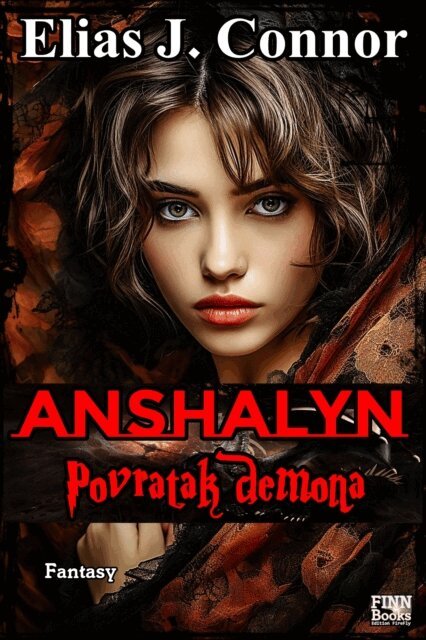 Elias J. Connor - Anshalyn - Povratak demona, E-bok