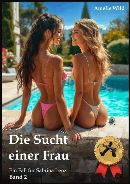 Amelie Wild - Die Sucht einer Frau, E-bok. Tillgänglighet: Lägg i varukorg