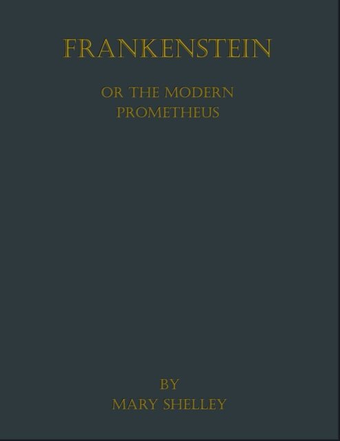 Mary Shelley - Frankenstein, E-bok