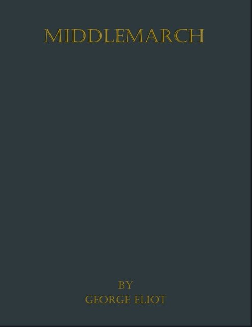 George Eliot - Middlemarch, E-bok