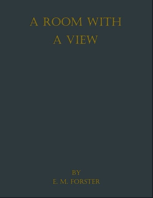 Edward Morgan Forster - Room with a View, E-bok