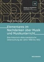 Hannah Wirmer-Bugiel - Elementares im Nachdenken über Musik und Musikunterricht, Häftad