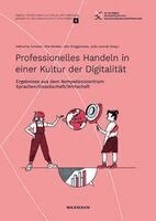 Katharina Scheiter, Dirk Richter, Jörn Brüggemann, Julia Jennek - Professionelles Handeln in einer Kultur der Digitalität, Häftad. Tillgänglighet: Lägg i varukorg